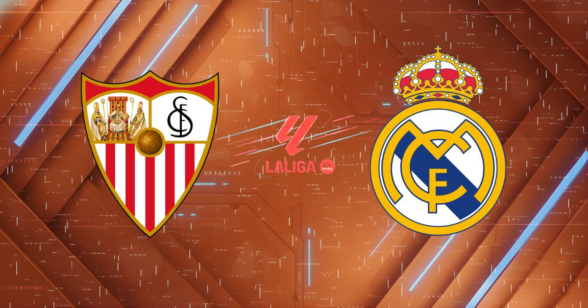 Nhận định Sevilla vs Real Madrid, 00h00 ngày 18/05: Kền Kền "Hết Xăng"