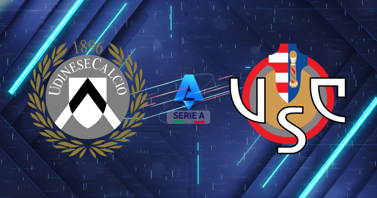 Nhận định Udinese vs Cremonese (01:45 18/05/2026): Khát vọng sinh tồn