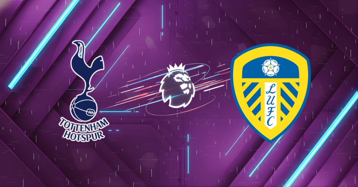 Nhận định Tottenham vs Leeds, 02:00 ngày 12/05/2026: Trận chiến sinh tử