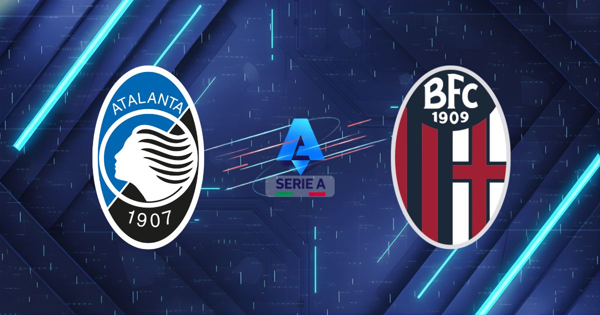 Nhận định Atalanta vs Bologna, 23:00 ngày 17/05: Pháo đài Bergamo quyết đấu