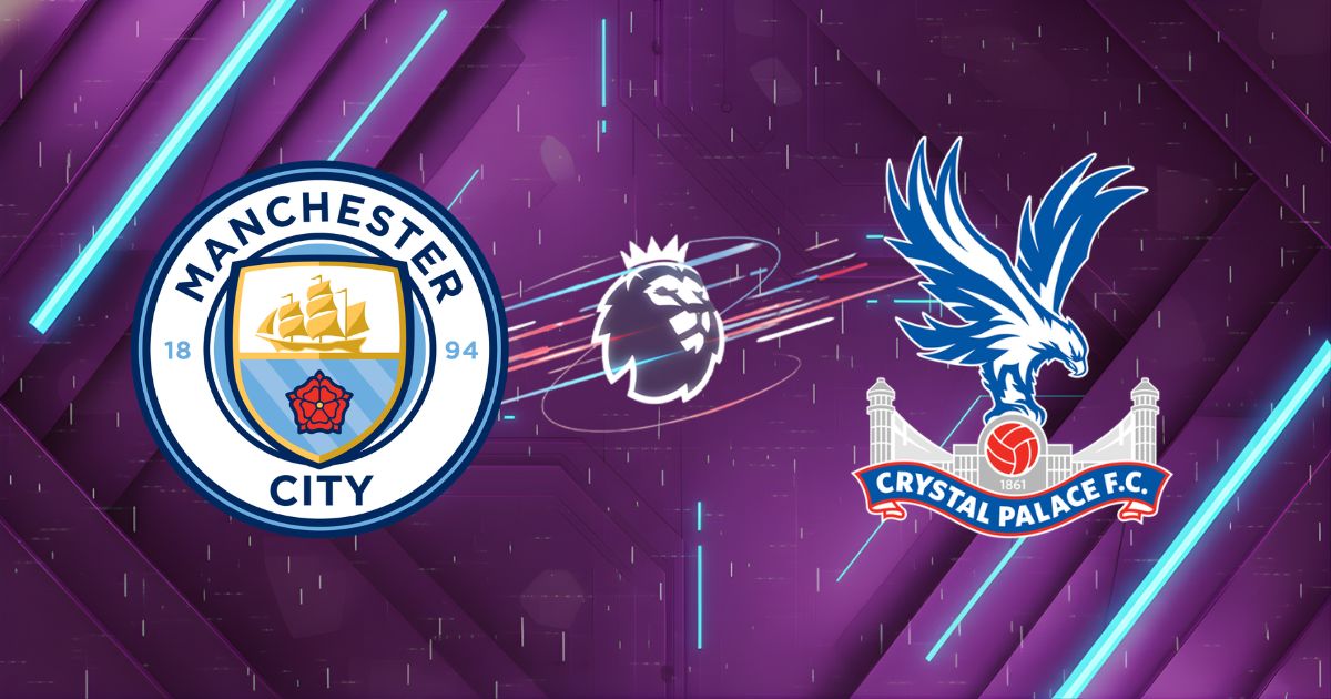 Nhận định Manchester City vs Crystal Palace, 02:00 14/05/2026: Out Trình Tại Etihad