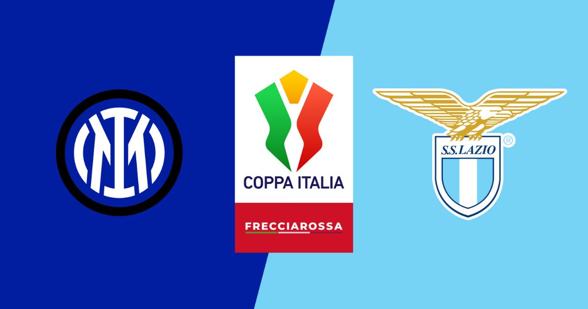 Nhận định Lazio vs Inter, 02:00 ngày 14/05: Chung kết Coppa Italia, Chờ cúp về tay Nerazzurri