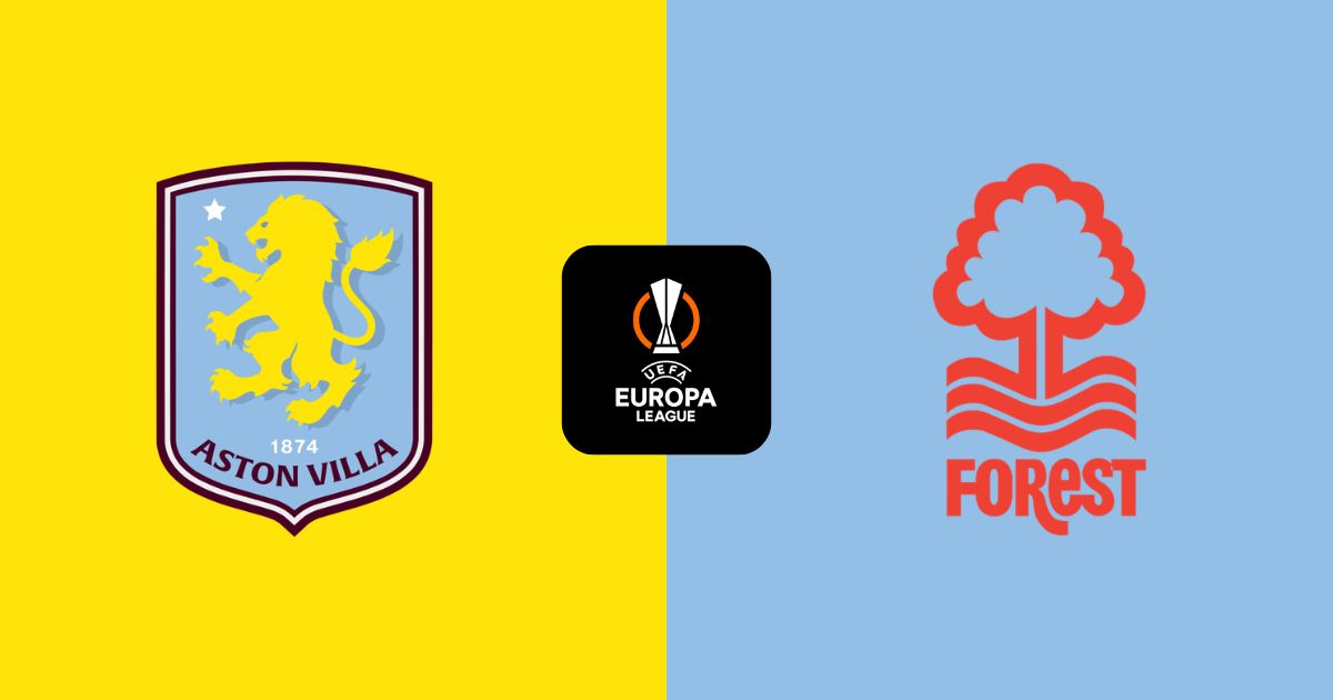 Nhận định Aston Villa vs Nottingham Forest, 02:00 ngày 08/05/2026: Vùi dập "Rừng xanh"