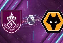 Nhận định Burnley vs Wolves (22h00 24/05): Đại chiến "Vua bét bảng" Ngoại hạng Anh