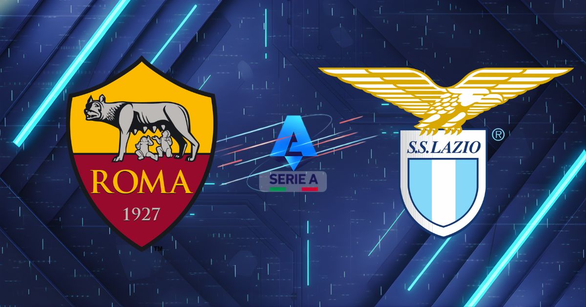 Nhận định AS Roma vs Lazio (17:00 17/05/2026): Derby rực lửa, Đại bàng gãy cánh