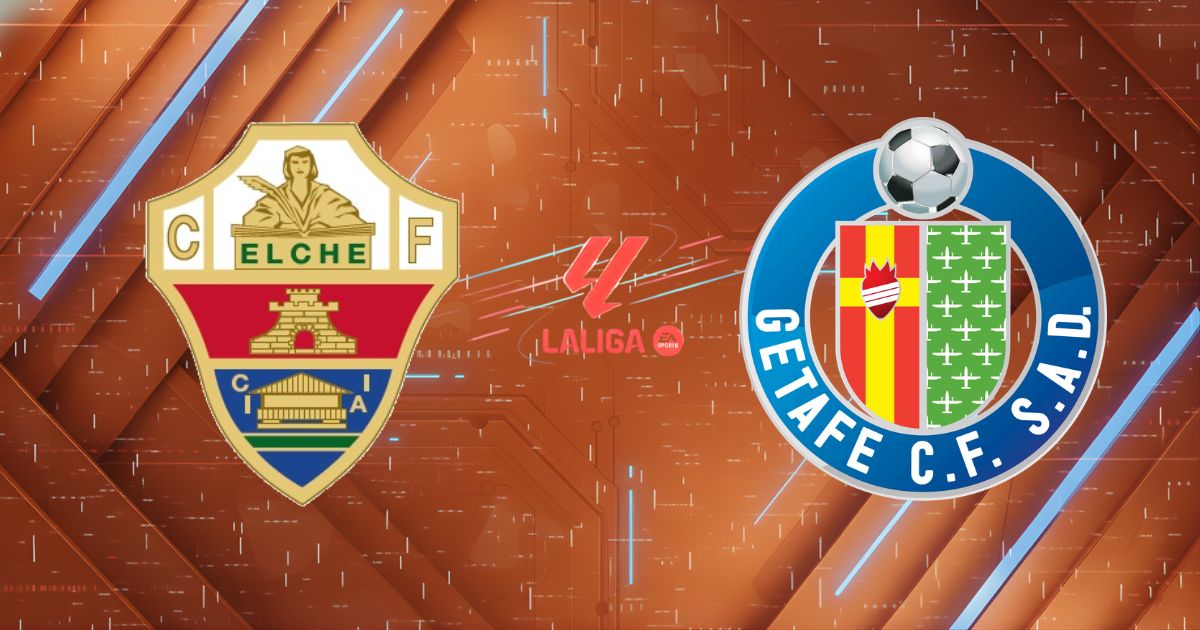 Nhận định Elche vs Getafe (00h00 ngày 18/05/2026): "Đặc sản" thực dụng