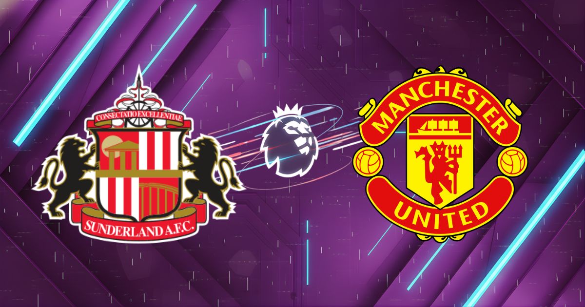 Nhận định Sunderland vs Manchester United, 21h00 ngày 05/09/2026: Đẳng cấp Quỷ đỏ