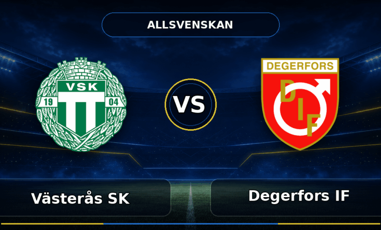 Nhận định Västerås SK vs Degerfors (19h00