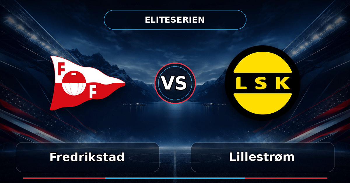 Nhận định Fredrikstad vs Lillestrøm (19h00