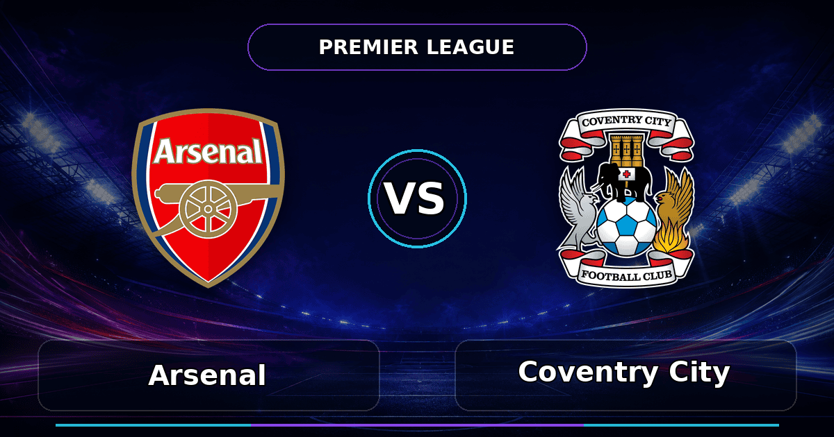 Nhận định Arsenal vs Coventry City