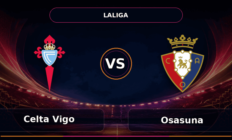 Nhận định Celta Vigo vs Osasuna