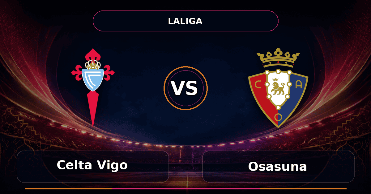 Nhận định Celta Vigo vs Osasuna