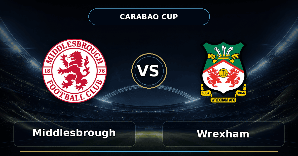 Nhận định Middlesbrough vs Wrexham