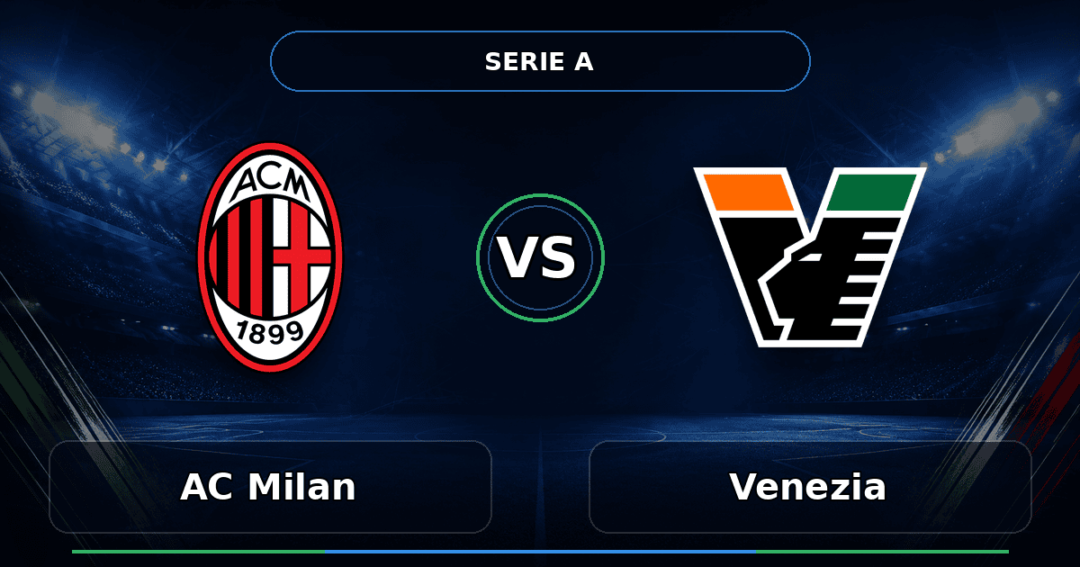 Nhận định AC Milan vs Venezia
