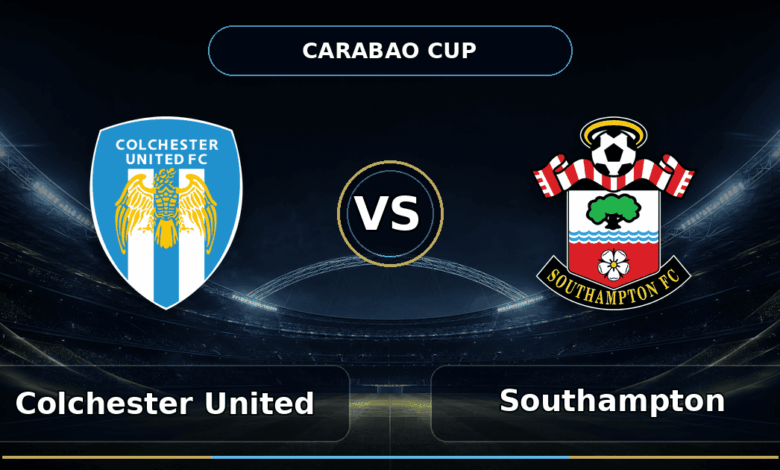 Nhận định Colchester United vs Southampton