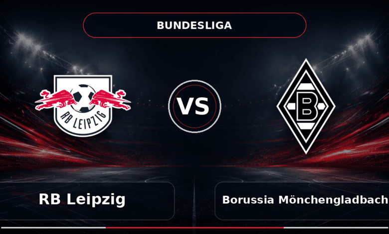 Nhận định RB Leipzig vs Borussia Mönchengladbach