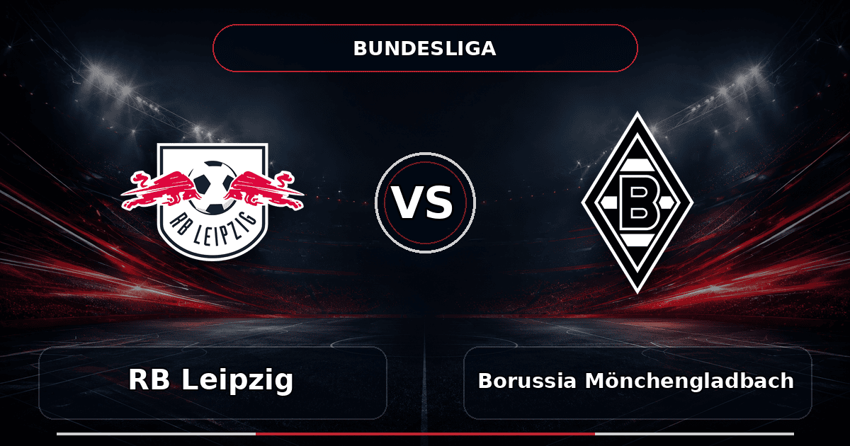 Nhận định RB Leipzig vs Borussia Mönchengladbach