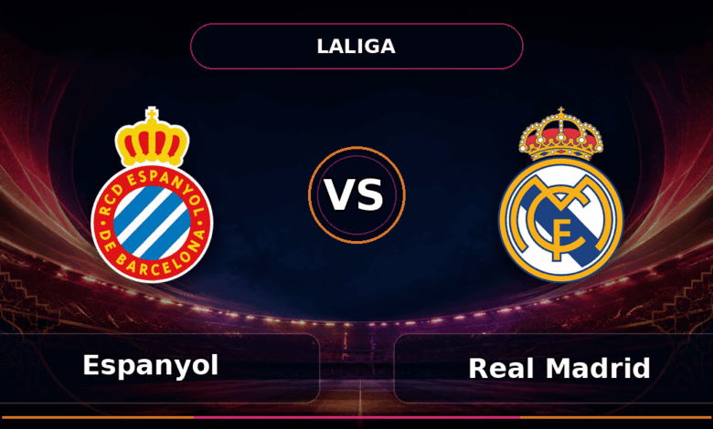 Nhận định Espanyol vs Real Madrid