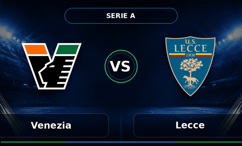 Nhận định Venezia vs Lecce