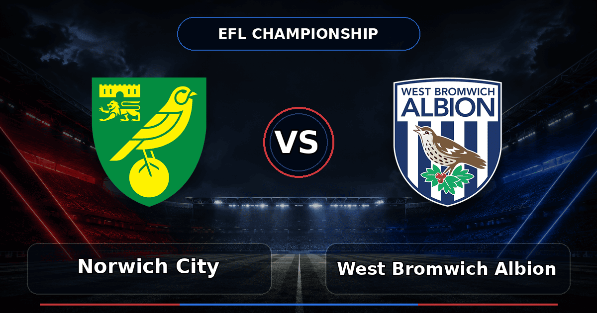 Nhận định Norwich City vs West Bromwich Albion