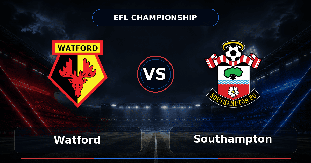 Nhận định Watford vs Southampton
