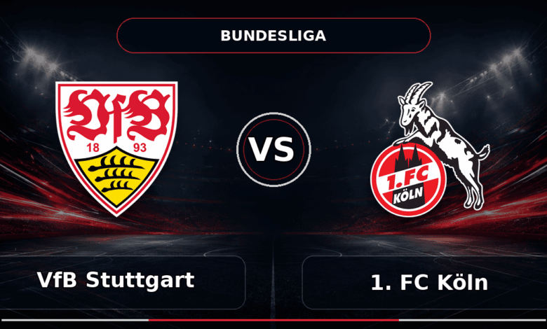 Nhận định VfB Stuttgart vs 1. FC Köln