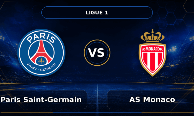 Nhận định Paris Saint-Germain vs AS Monaco