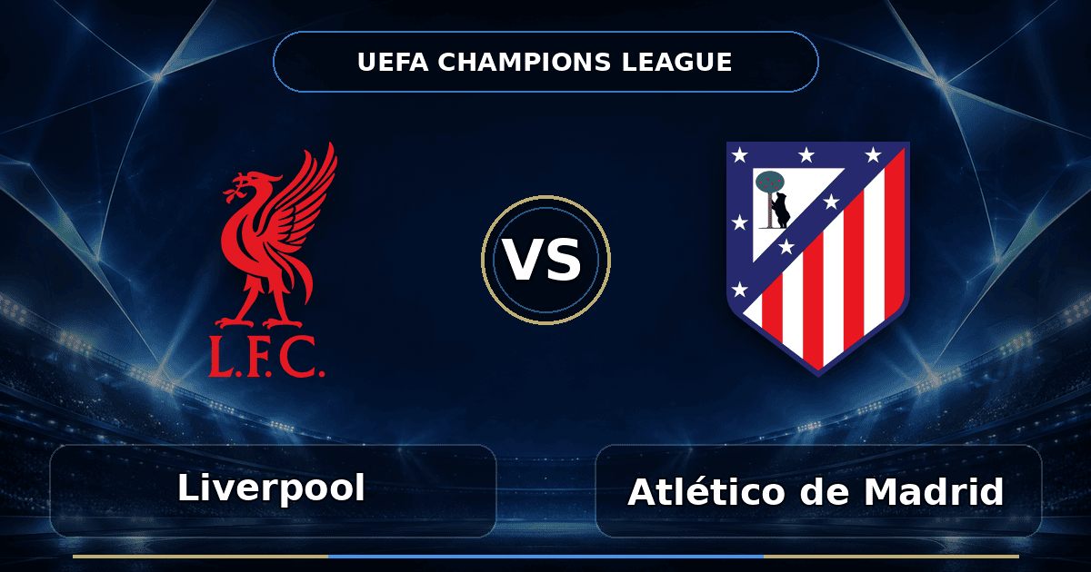Nhận định Liverpool vs Atlético de Madrid