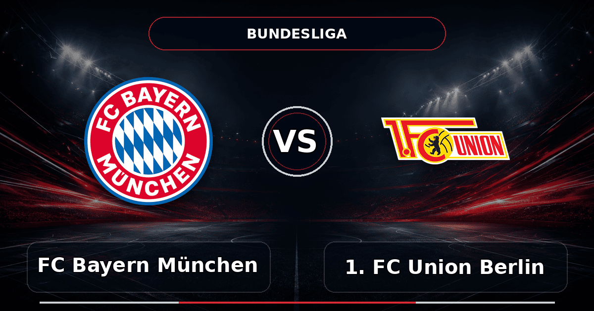 Nhận định FC Bayern München vs 1. FC Union Berlin