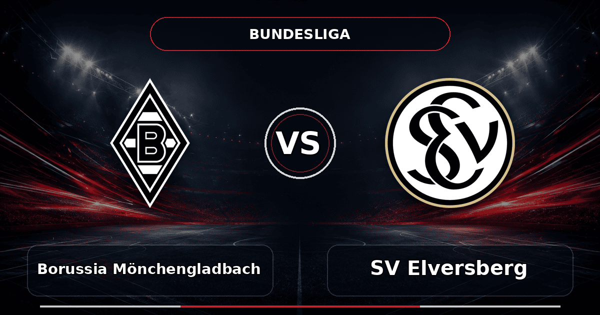 Nhận định Borussia Mönchengladbach vs SV Elversberg