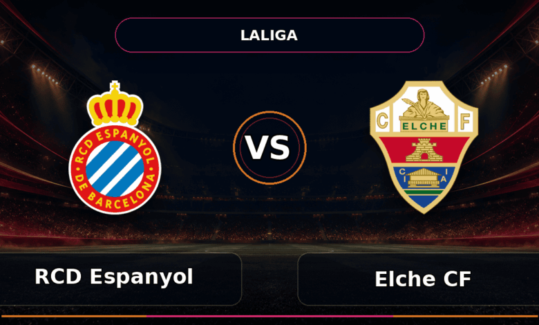 Nhận định RCD Espanyol vs Elche CF
