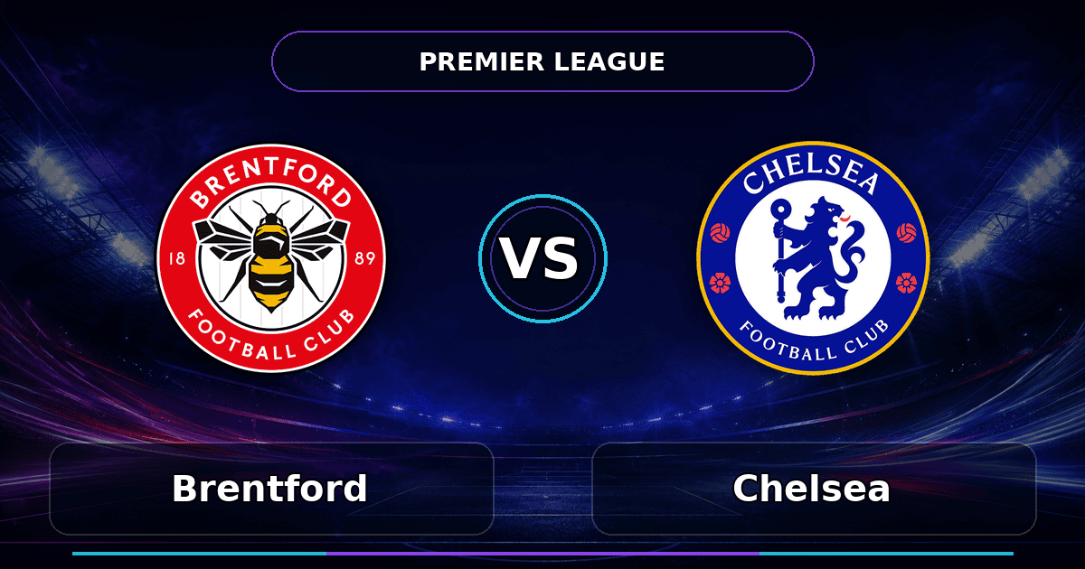 Nhận định Brentford vs Chelsea
