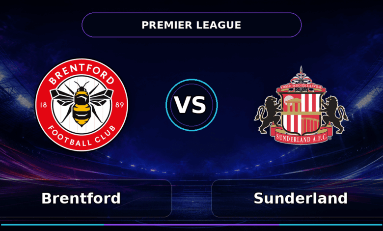 Nhận định Brentford vs Sunderland