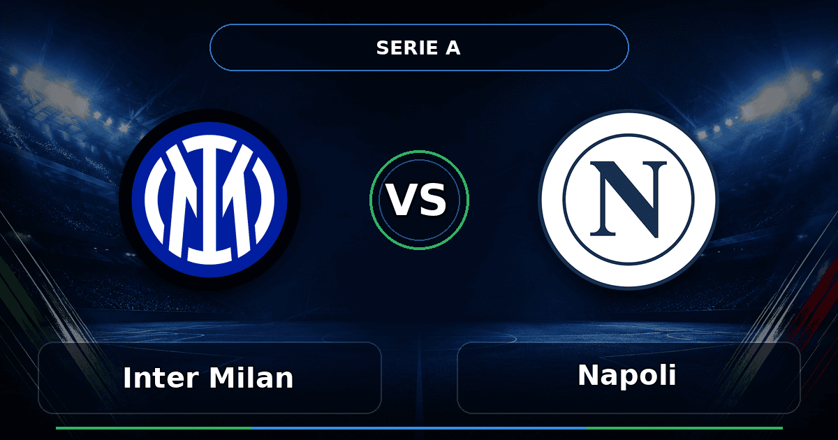 Nhận định Inter Milan vs Napoli