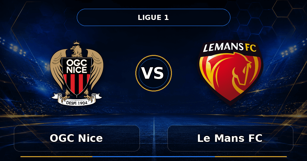 Nhận định OGC Nice vs Le Mans FC