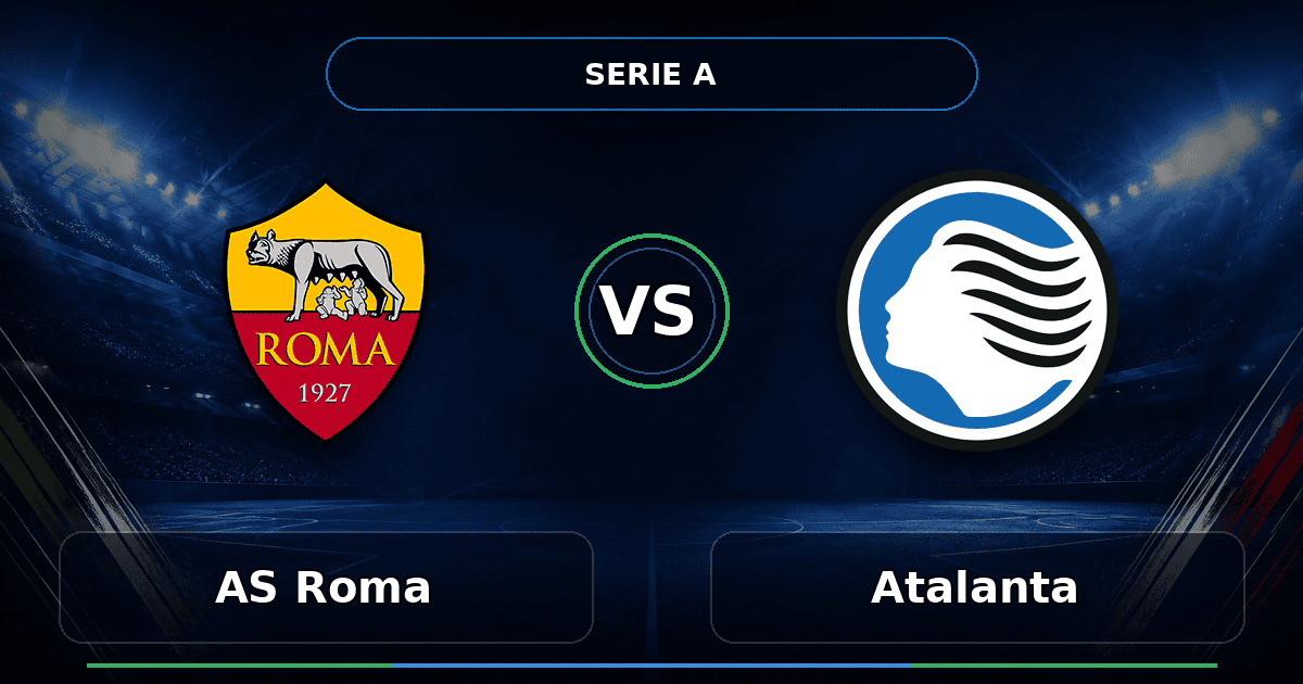 Nhận định AS Roma vs Atalanta
