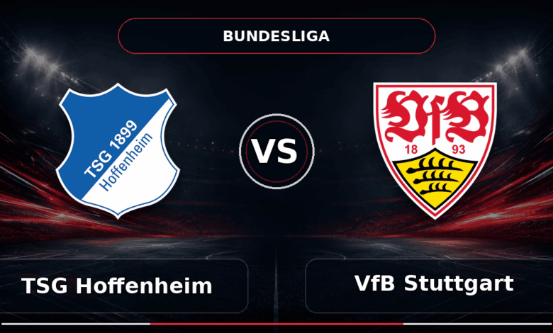Nhận định TSG Hoffenheim vs VfB Stuttgart