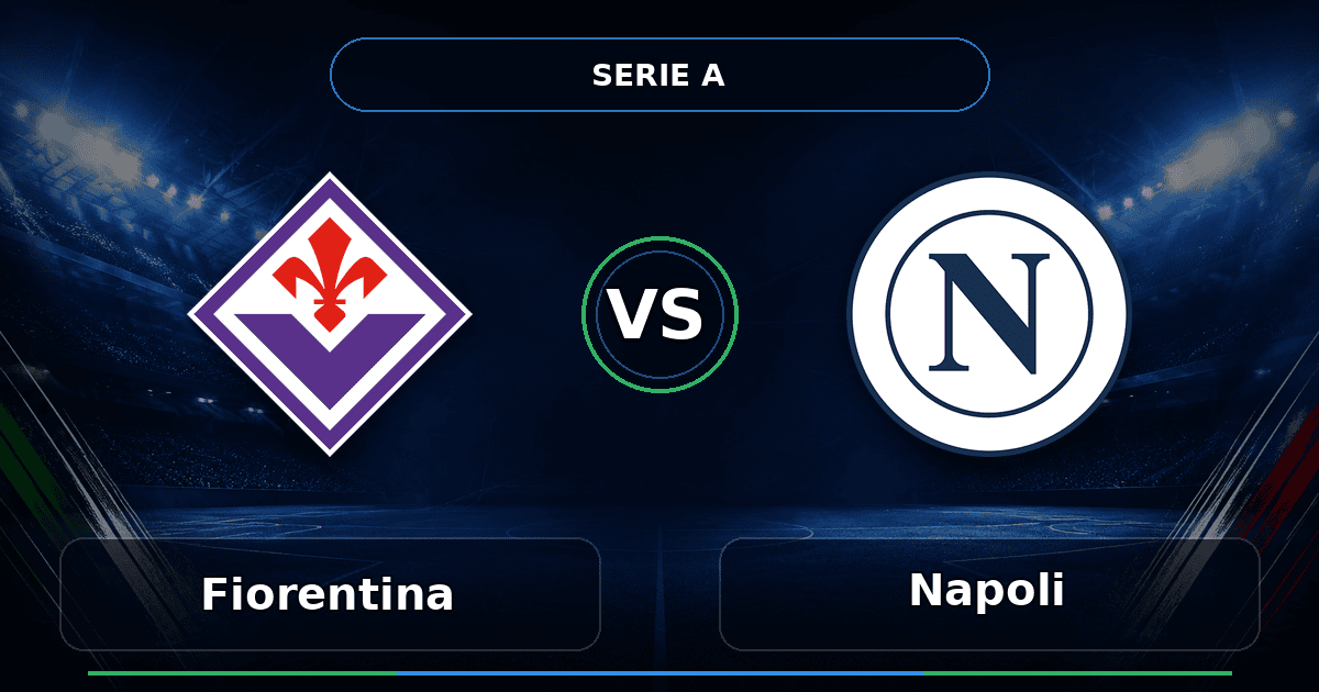 Nhận định Fiorentina vs Napoli