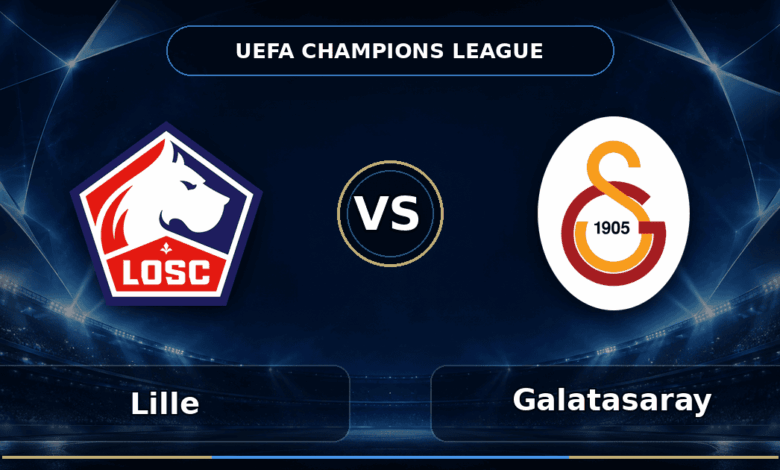 Nhận định Lille vs Galatasaray - Match Card