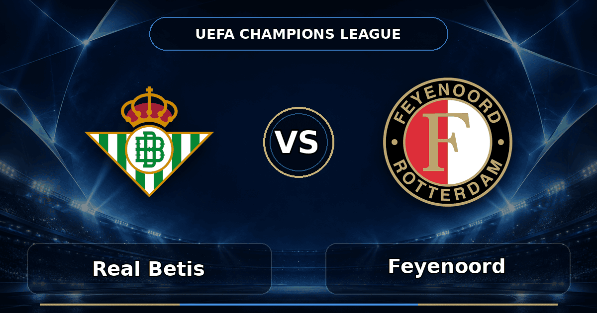 Nhận định Real Betis vs Feyenoord - Match Card