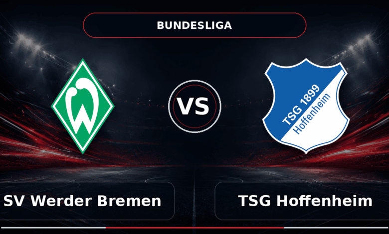 Nhận định SV Werder Bremen vs TSG Hoffenheim - Match Card