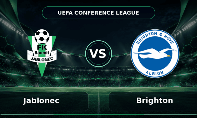 Nhận định Jablonec vs Brighton - Match Card