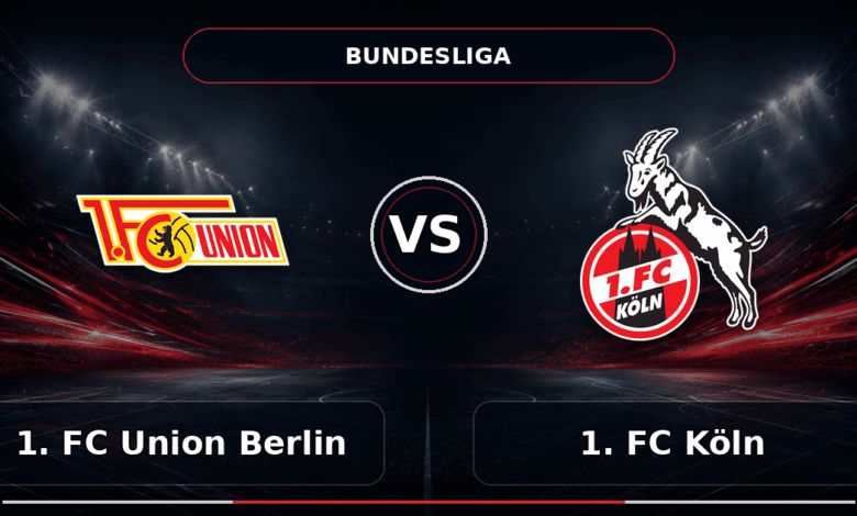 Nhận định Union Berlin vs FC Köln - Match Card
