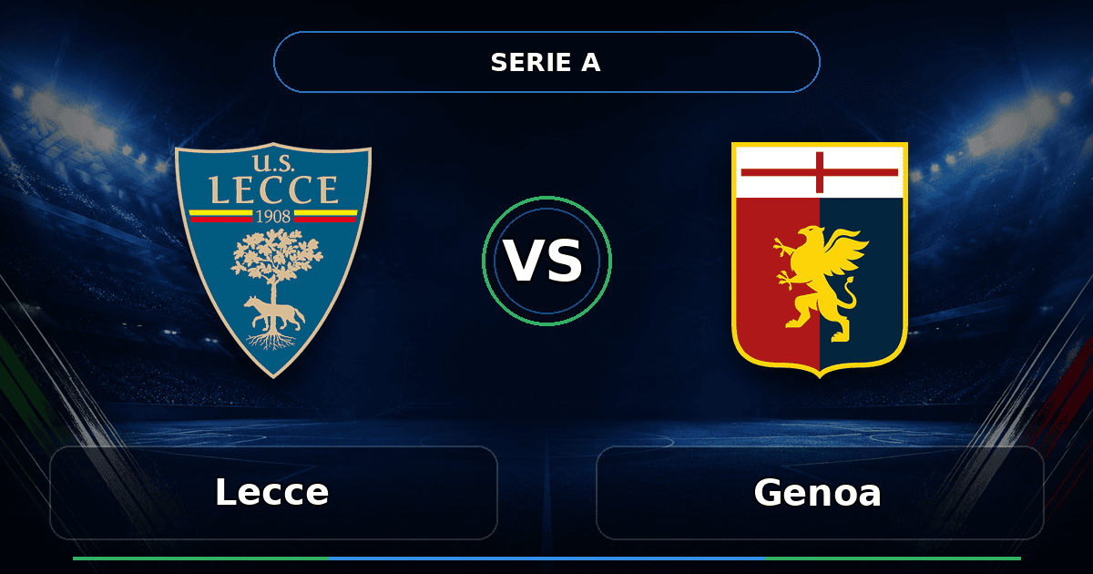 Nhận định Lecce vs Genoa - Match Card