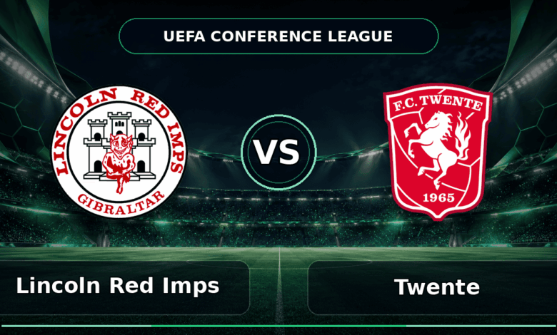 Nhận định Lincoln Red Imps vs Twente - Match Card