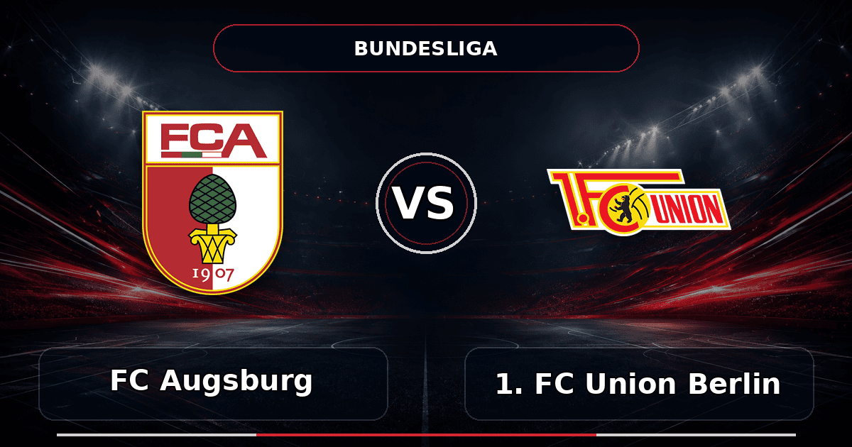 Nhận định FC Augsburg vs 1. FC Union Berlin - Match Card