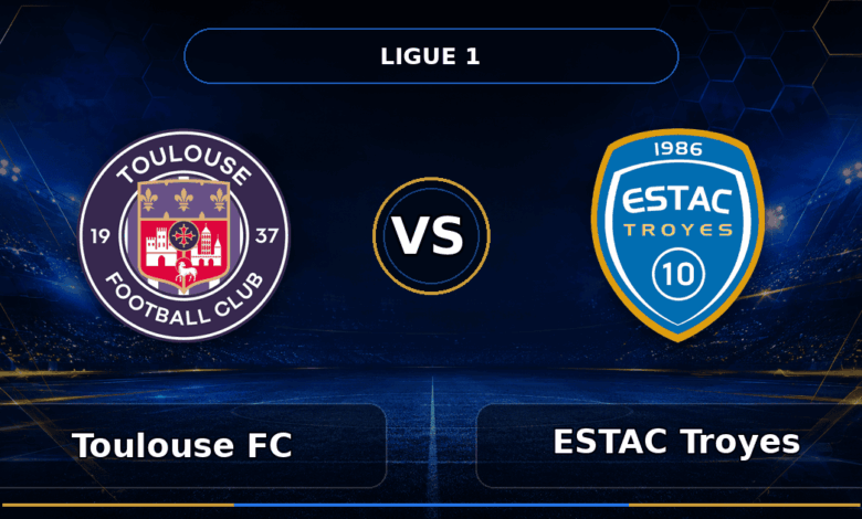 Nhận định Toulouse FC vs ESTAC Troyes - Match Card